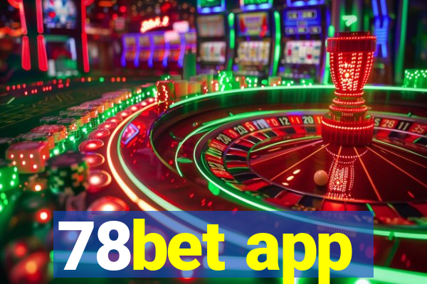 78bet app